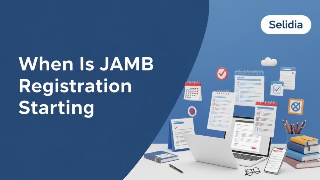 When Is Jamb Registration Starting